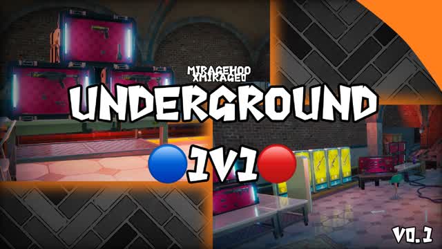 🔵Mirage’s Underground 🔴Red v Blue