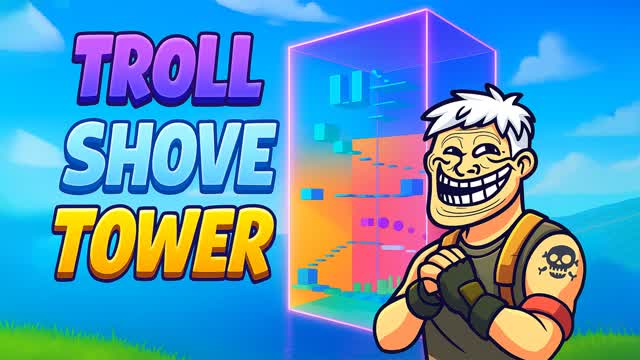 ✋Troll Shove Tower Obby🌈