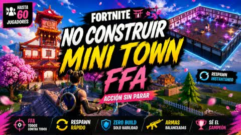 No Build Mini Town FFA