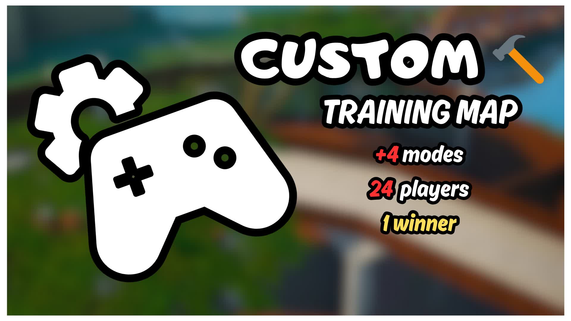 Custom Map - 24 Players