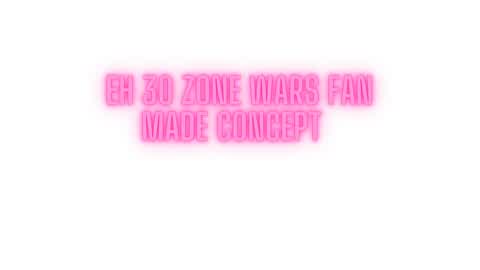 eh 30 Zone Wars fan made