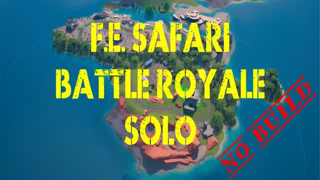 FE Safari Battle Royale Solo (NB)