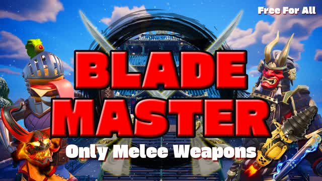 Blade Master - Only Melee Weapons