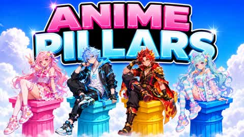 ANIME PILLARS PILARS PILLERS