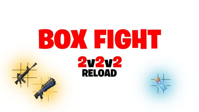BOX FIGHTS (2V2V2) RELOAD 📦
