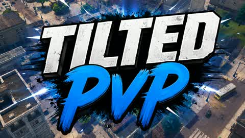 Tilted PvP