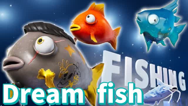 Dream fish