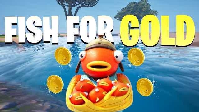 🐟FISH FOR GOLD🐟