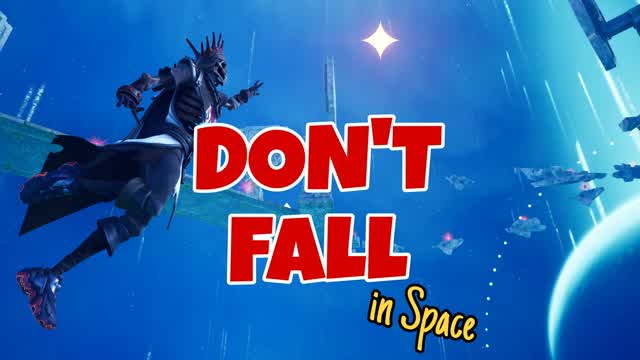 ✨ DON'T FALL in Space ✨