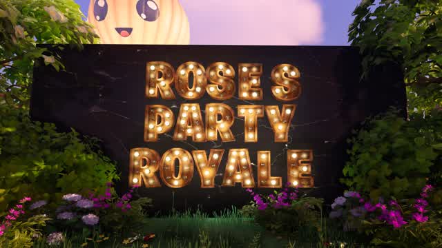 ROSE'S PARTY ROYALE 🌹