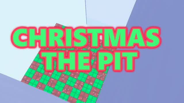 CHRISTMAS THE PIT