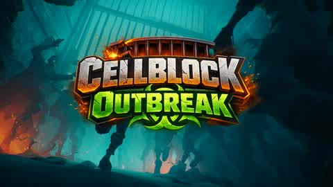 CELLBLOCK OUTBREAK