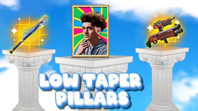 LOW TAPER PILLARS🤩