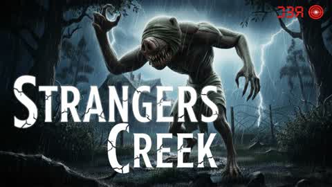 Strangers Creek [Horror]