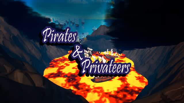 Capture 1 – Pirates & Privateers