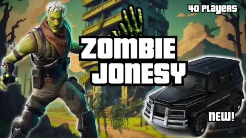 🧟‍♀️ ZOMBIE JONESY 🏎️ [40 PLAYERS]