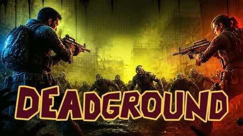 🧟‍♂️ DEADGROUND [TWDU]