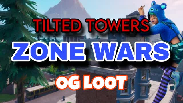 đïž ZONE WARS TILTED TOWERS (OG LOOT) đ„