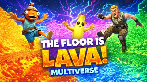 The Floor is Lava-Multiverse