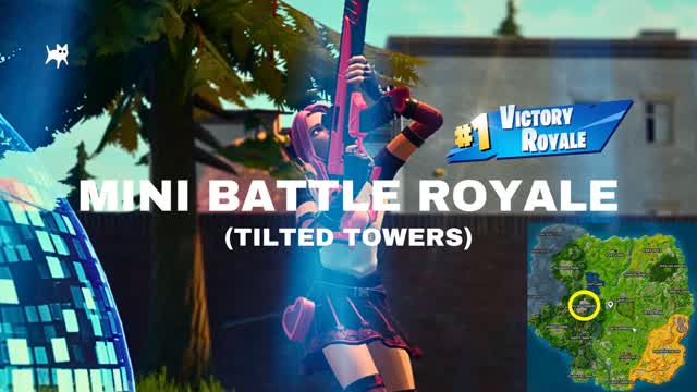 MINI BATTLE ROYALE (TILTED TOWERS)