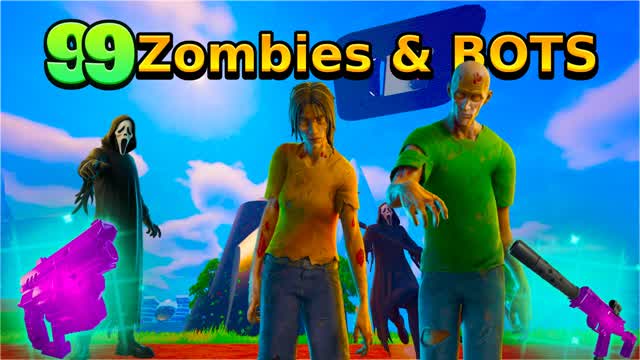 99 BOTS  &  Zombies