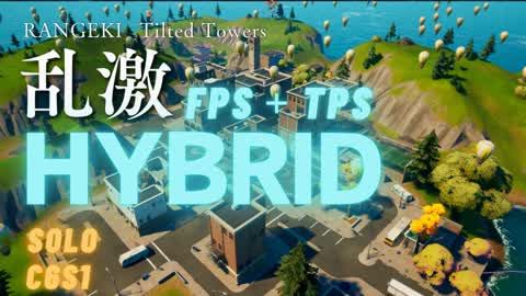 乱激HYBRID【FPS+TPS】SOLO