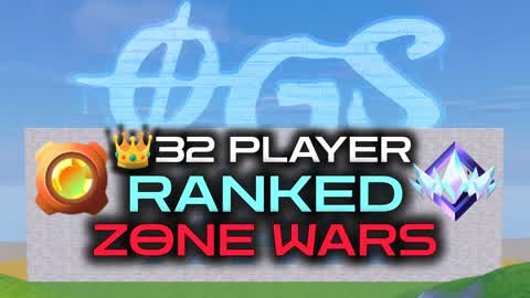 👑OGS 32 PLAYER RANKED ZONE WARS