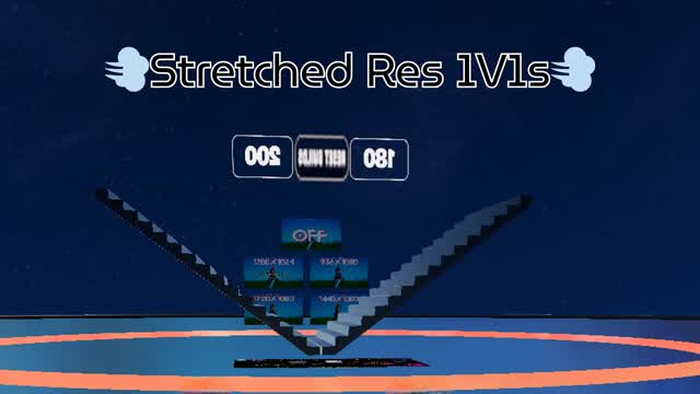Stretched Res 1V1s by: Efect💨