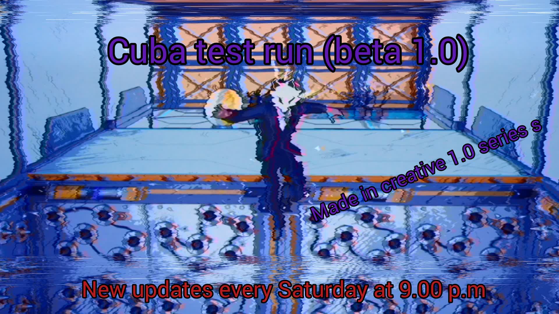 Cuba test run (beta 1.0)