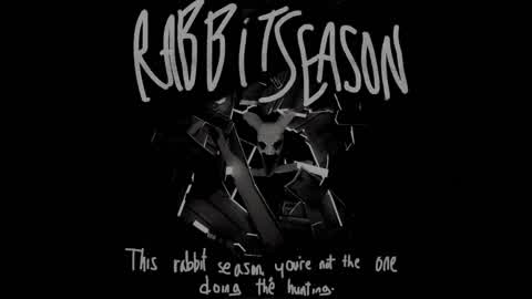 RABBIT SEASON