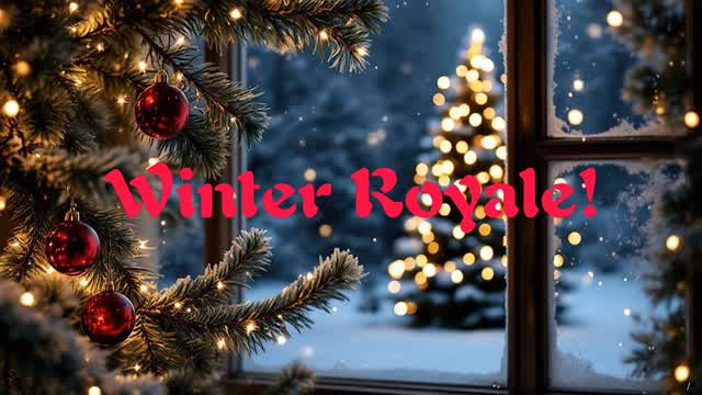 Winter royale