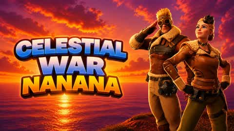 CELESTIAL WAR "NANANA"