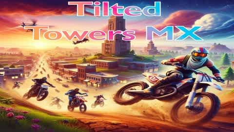 Tilted Towers MX