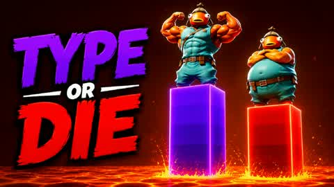 Type Or Die!