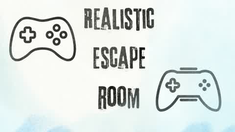Realistic Escape Room