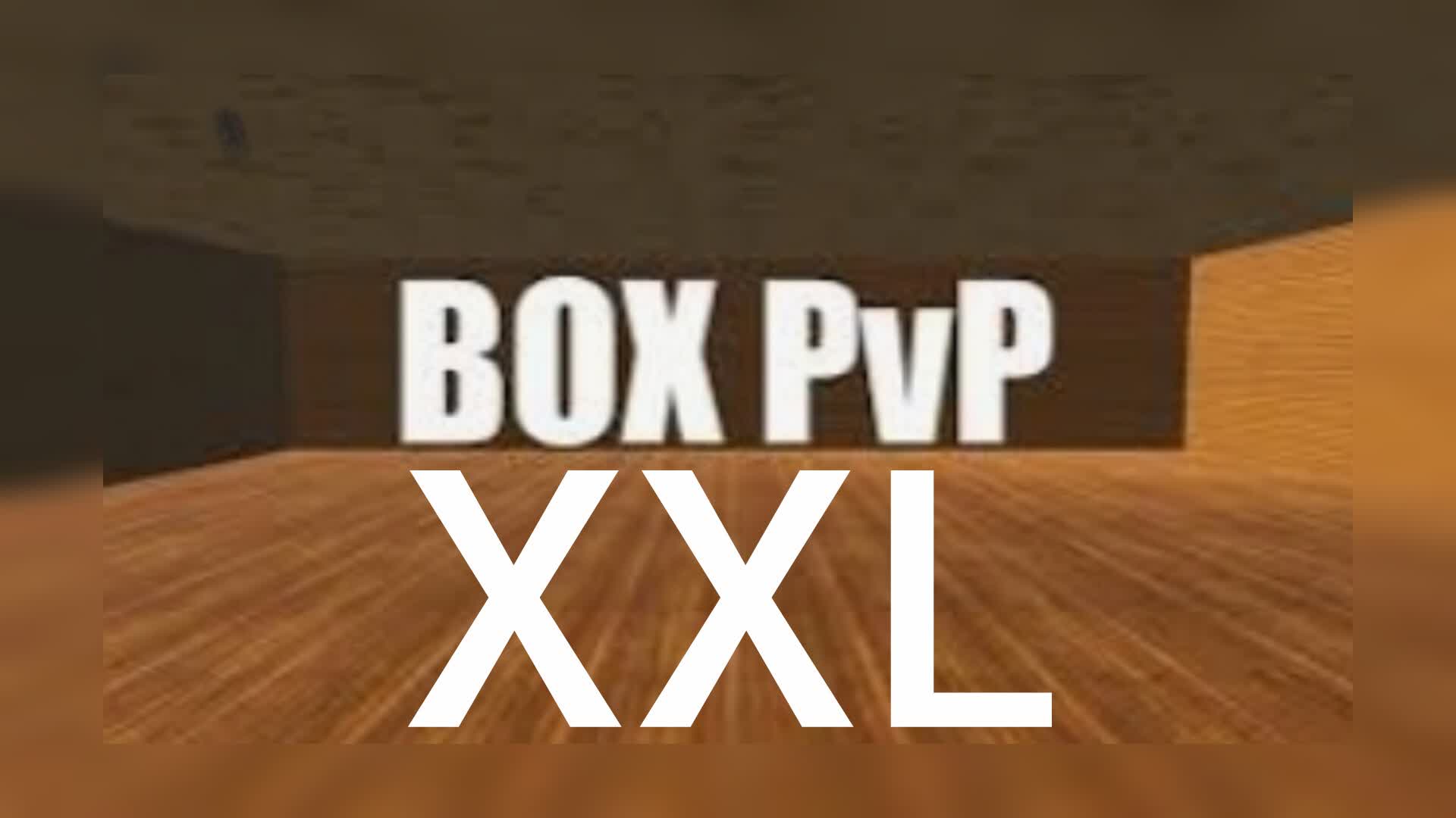 XXL PVP