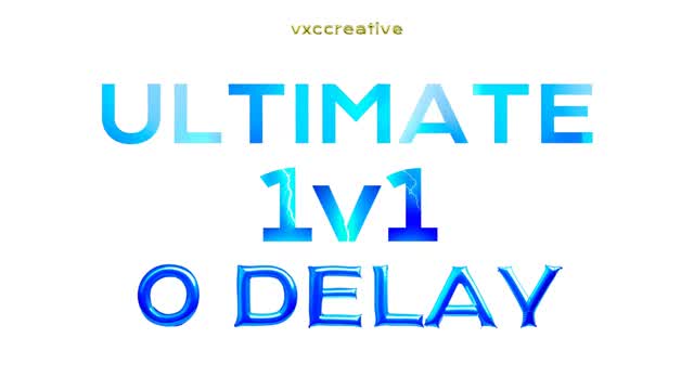 Ultimate 0 Delay 1v1