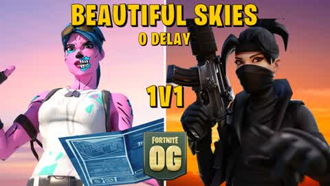 🌇BEAUTIFUL SKIES 0 DELAY 1V1 🌃