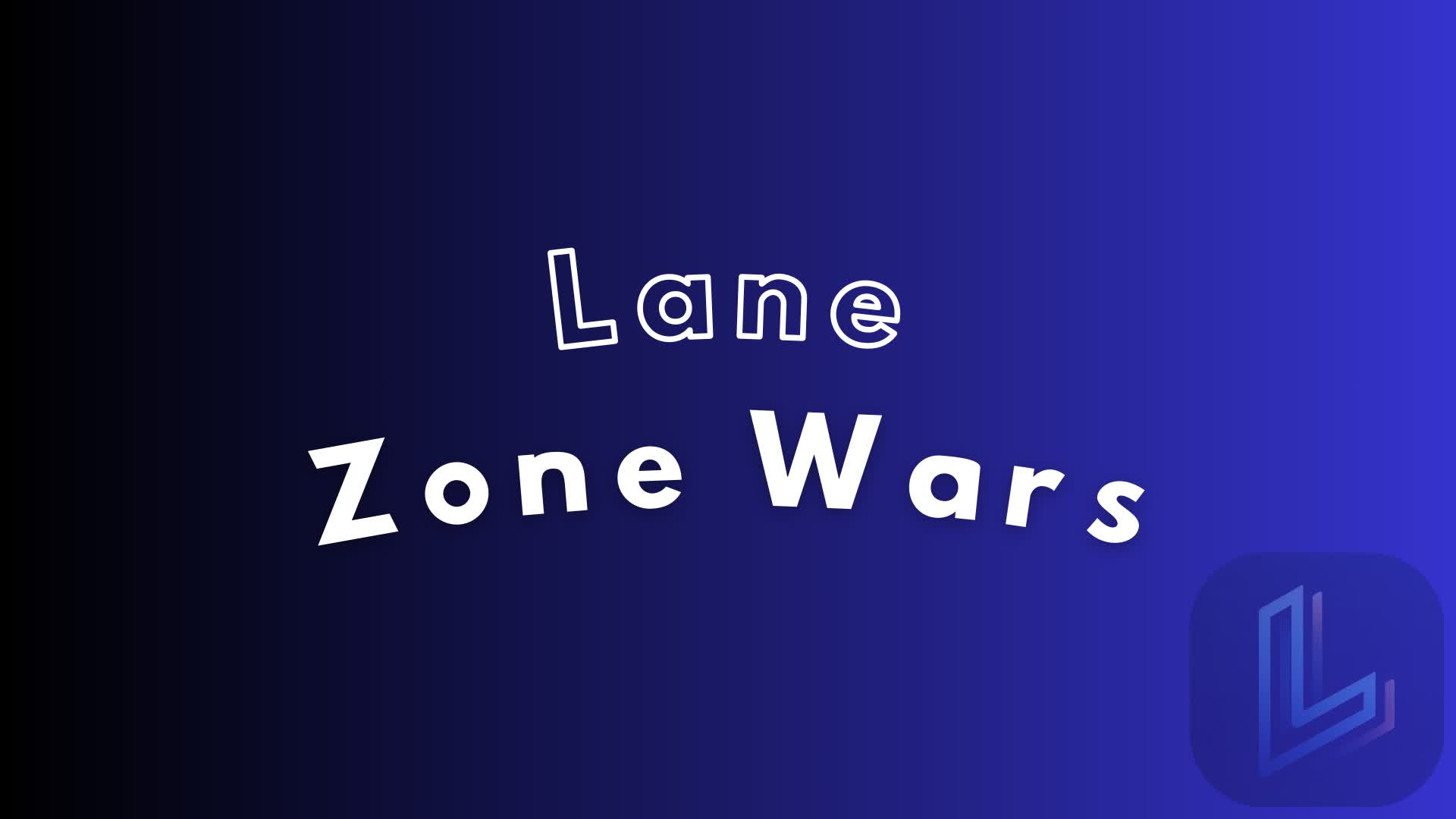 Lane Zone Wars