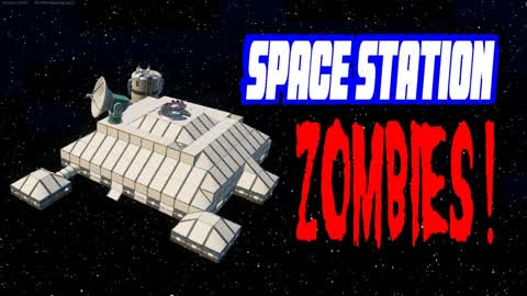 SPACE STATION ZOMBIES!