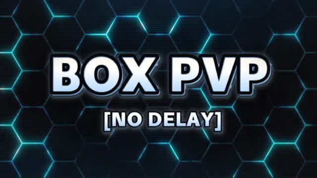 🔹BOX PVP🔹