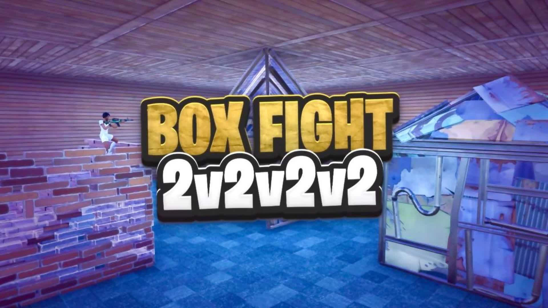 2v2v2v2 Box Fight