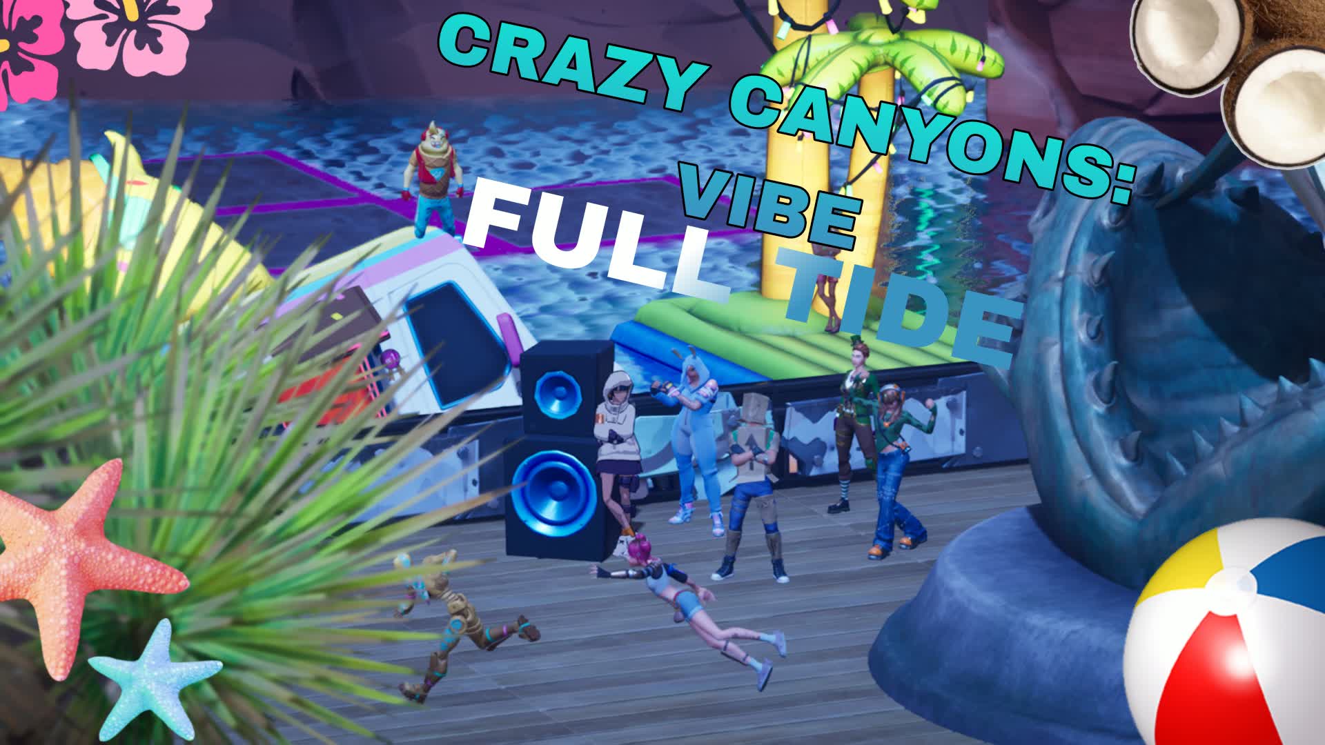 Crazy Canyons: VIBE (FULL TIDE)