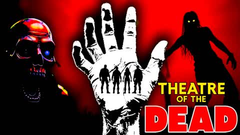 🧟THEATRE OF THE DEAD! ZOMBIE SURVIVAL