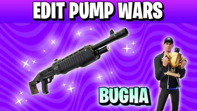 Edit Pump Wars Bugha FFA
