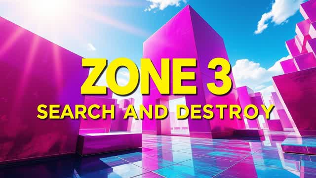 ZONE 3 : Search and Destroy