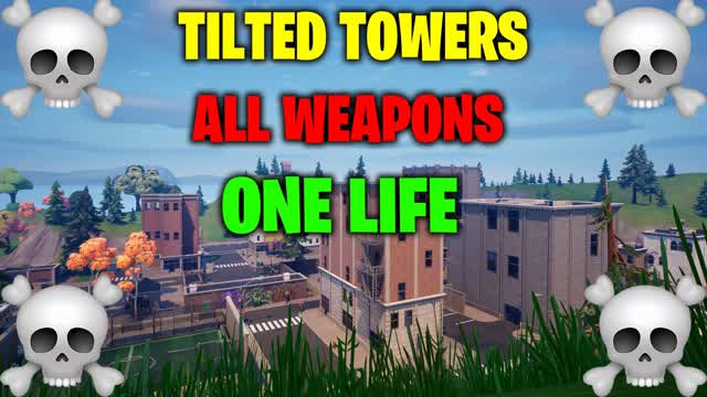 🏙TILTED TOWERS ONE LIFE ZONE WARS 🏙💀