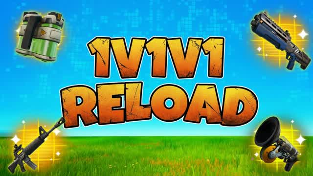 1V1 A RELOAD !