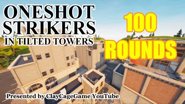 100 ROUNDS ONESHOT in TILTED TOWERS
