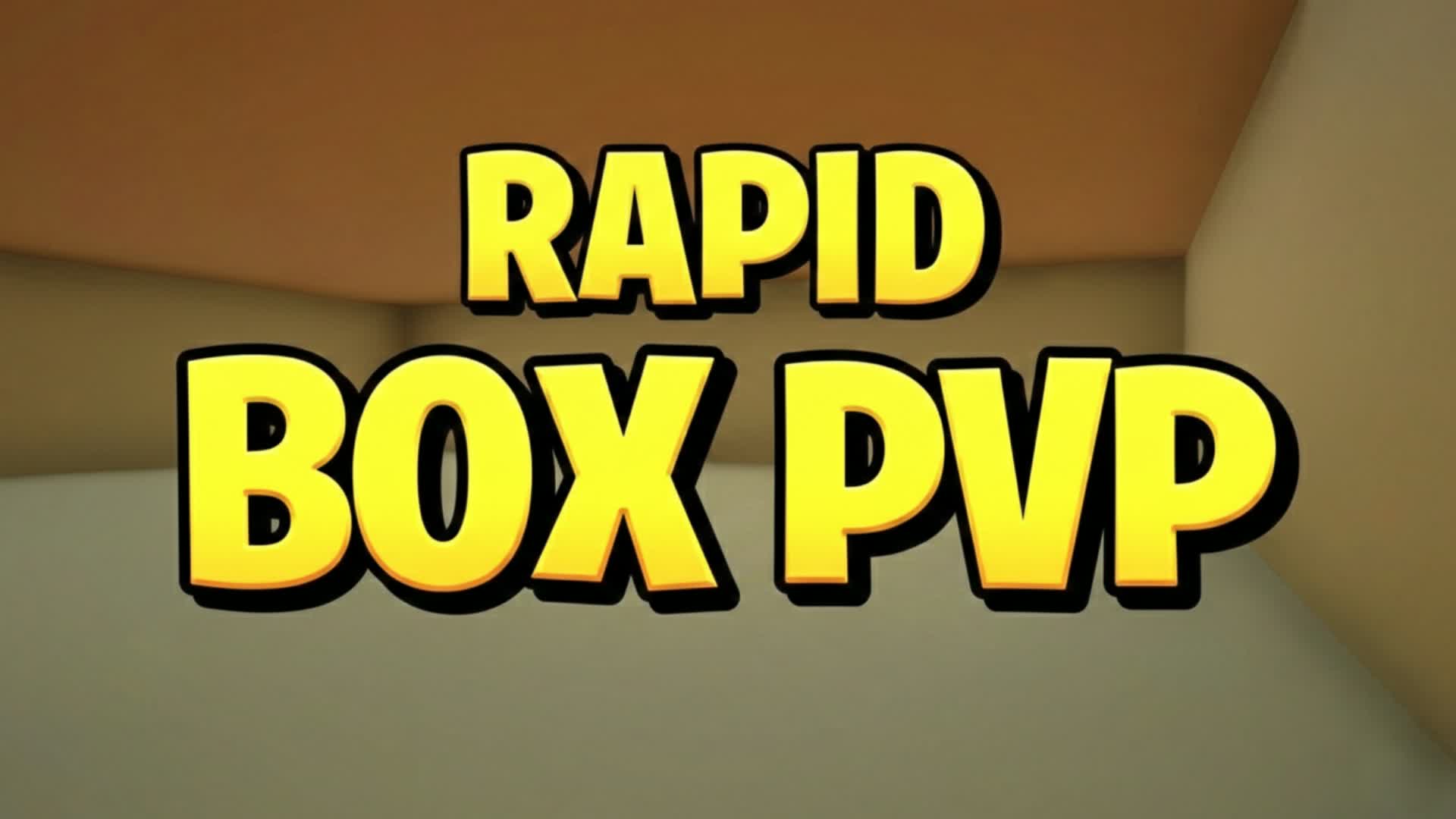 ラピッドボックスPvP